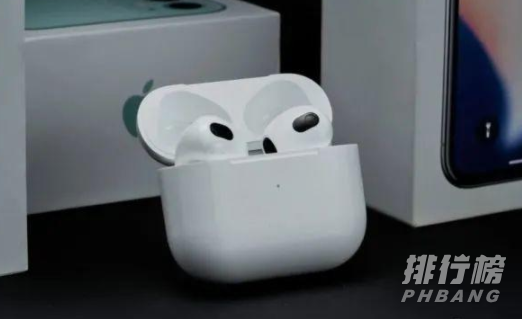 airpods3代真假鉴别_airpods3代怎么辨别真假